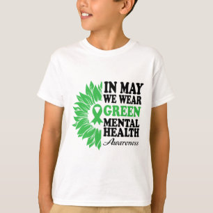 May We Wear Green For Mental Health Awareness Mont T-Shirt