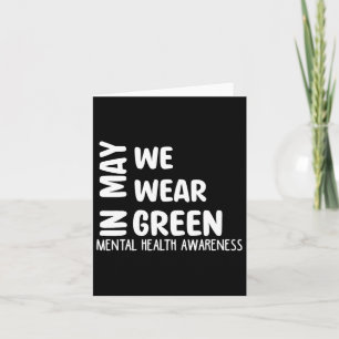 May We Wear Green Mental Health Awareness Month Gr Card