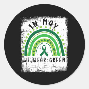 May We Wear Green Mental Health Awareness Warrior Classic Round Sticker