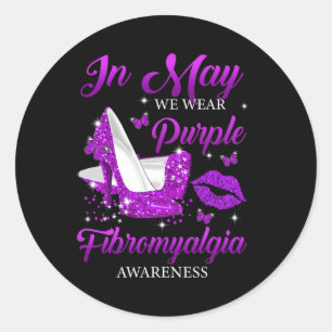 May We Wear Purple High Heels Fibromyalgia Awarene Classic Round Sticker