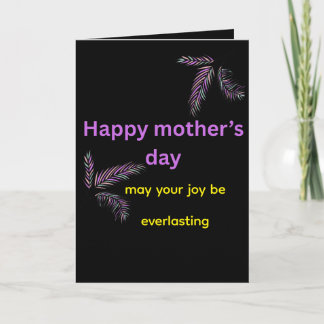 May You Always Be Happy" Heartfelt Mum Card