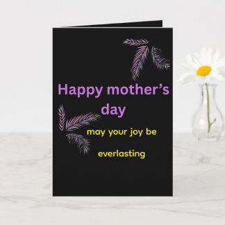 May You Always Be Happy" Heartfelt Mum Card