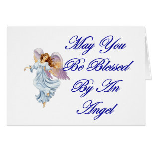 May You Be Blessed By An Angel
