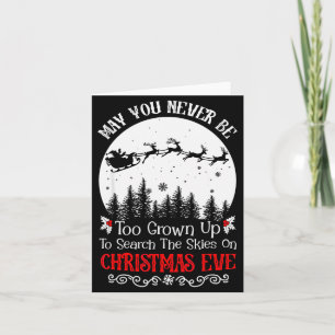 May You Never Be Too Grown Up To Search The Skies Card