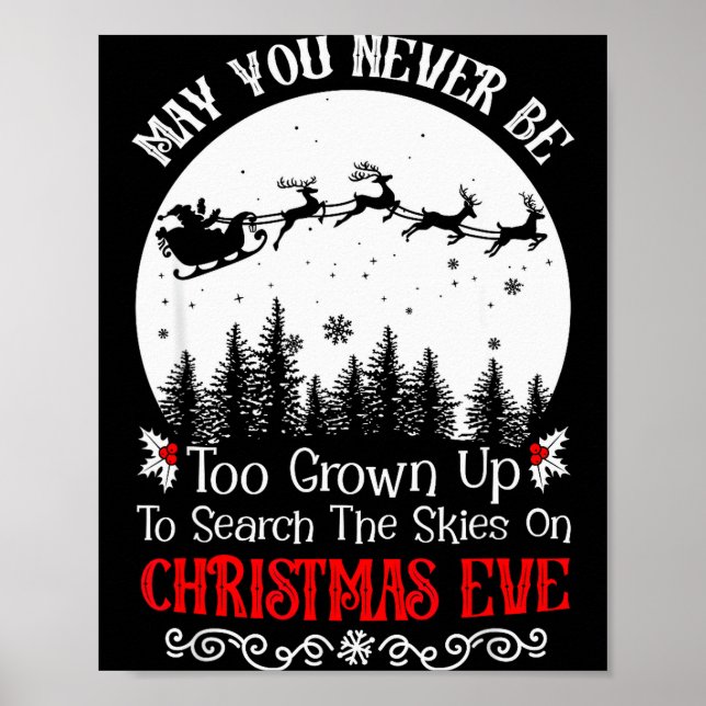 May You Never Be Too Grown Up To Search The Skies  Poster (Front)