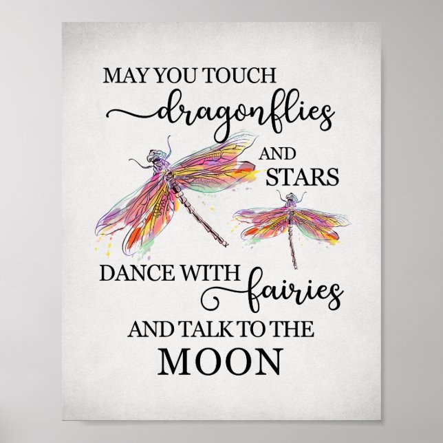 May You Touch Dragonlies, Dance with Fairies Poste Poster (Front)