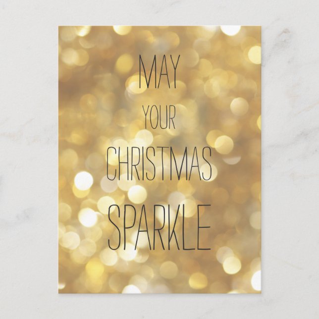 May your Christmas Sparkle  - Gold Glitter Postcard (Front)