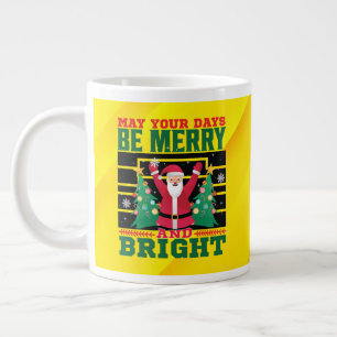 May Your Days Be Merry And Bright-85233 Large Coffee Mug