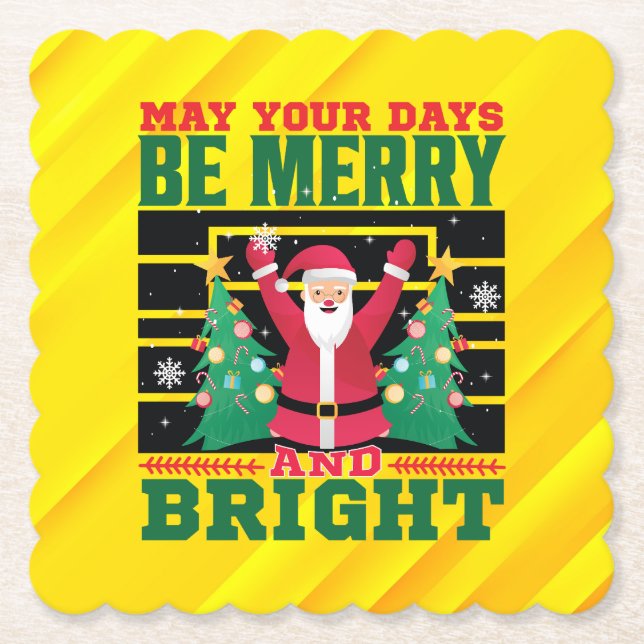 May Your Days Be Merry And Bright-85233 Paper Coaster (Front)