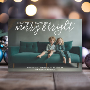 May your days be merry & bright - horizontal photo holiday card