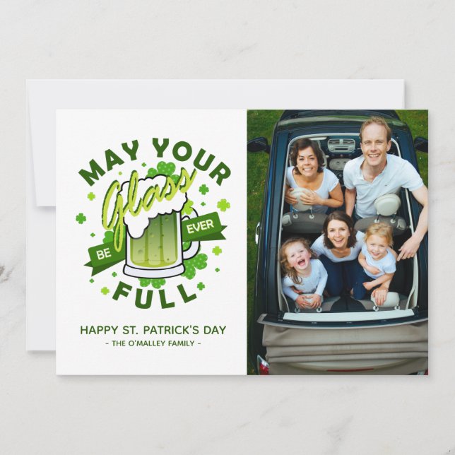 May Your Glass Be Full Green Beer Shamrock Irish Holiday Card (Front)