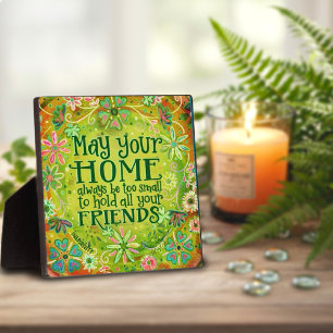 May Your Home Always be too Small Saint Paddy’s Plaque