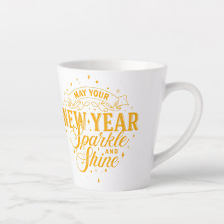 May Your New Year Sparkle & Shine Latte Mug
