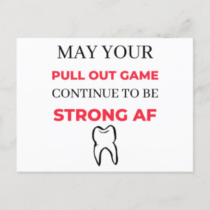 May Your Pull Out Game Continue To Be Strong AF 2 Holiday Postcard