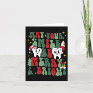 May Your Smile Be Merry And Bright Dental Dentist  Card