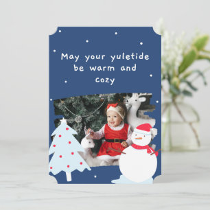 May your yuletide be warm and cosy Card