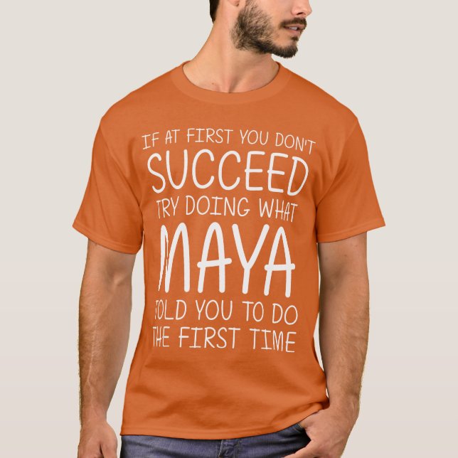 MAYA Gift Name Personalized Birthday Funny Christm T-Shirt (Front)