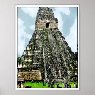 Mayan Temple at Tikal, Guatemala Poster