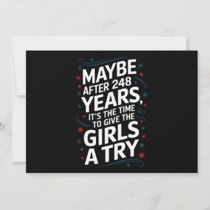 Maybe After 248 Years It's The Time To Give Girls Invitation
