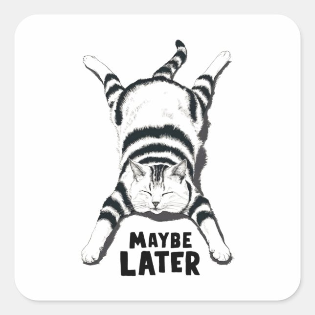 Maybe later square sticker (Front)