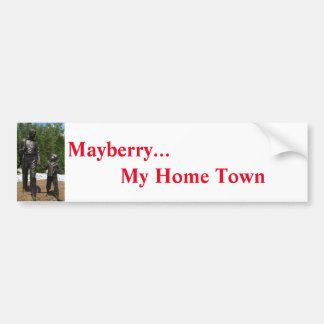 Mayberry - My Home Town Bumper Sticker