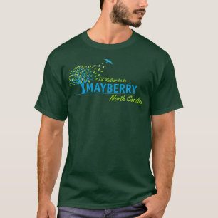 Mayberry North olina from the Andy Griffith Show T-Shirt