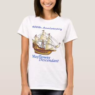 Mayflower Descendant Sailing Ship Anniversary T-Shirt