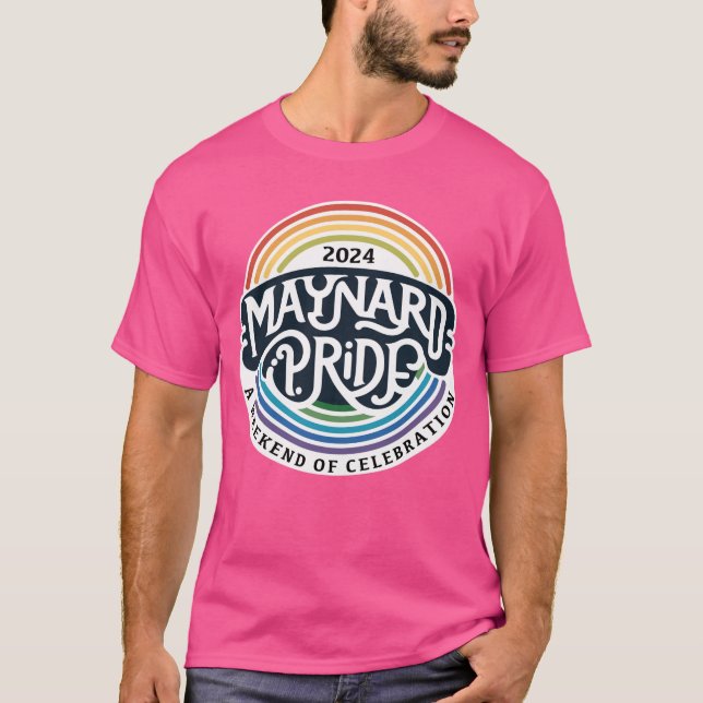 Maynard Pride 2024 gift T-Shirt (Front)