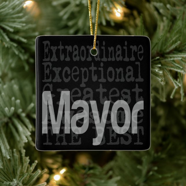 Mayor Extraordinaire Ceramic Ornament (Tree)