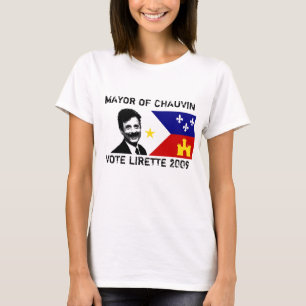 MAYOR OF CHAUVIN lady's T-Shirt