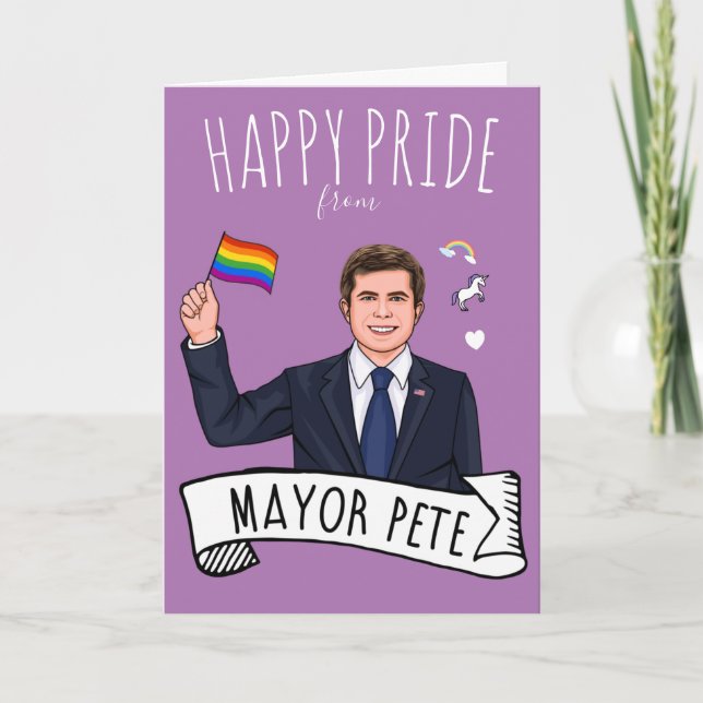 Mayor Pete Pride Card (Front)
