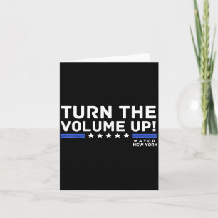 Mayor Zohran Mamdani New York Turn The Volume Up Card
