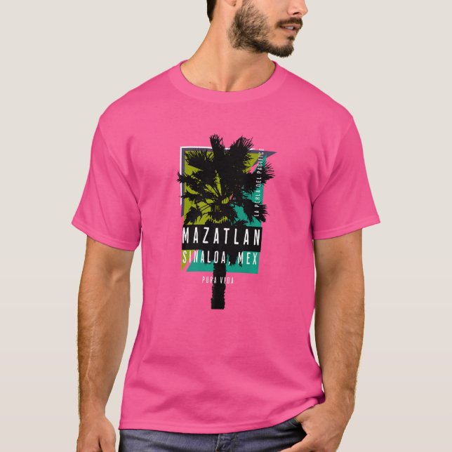 Mazatlan Sinaloa Perla Del Pacifico Pura Vida   T-Shirt (Front)
