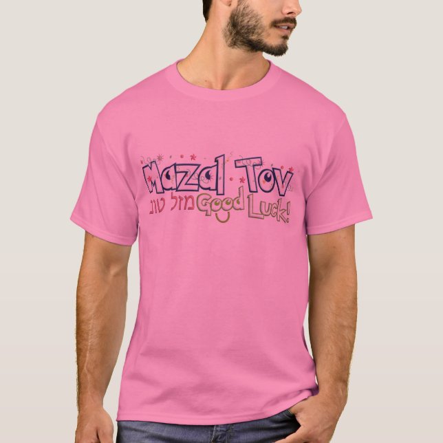 Mazel Tov T-Shirt (Front)