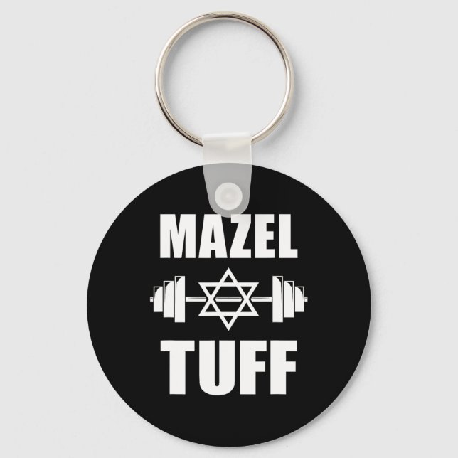 Mazel Tuff Funny Jewish Workout  Key Ring (Front)