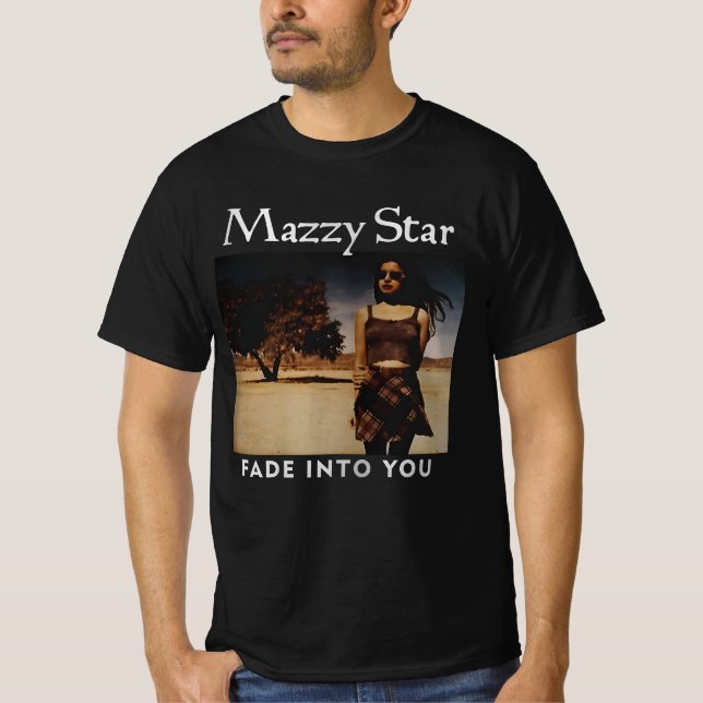 " Mazzy Star Hope Sandoval Fade Into You Rock Musi T-Shirt (Front)