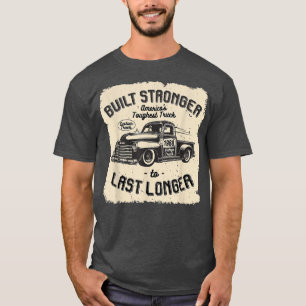 mb 1968 Vintage Truck Birthday Built Stronger To L T-Shirt