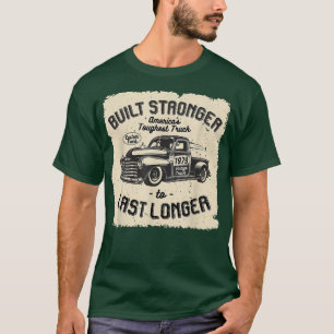 mb 1979 Vintage Truck Birthday Built Stronger To L T-Shirt