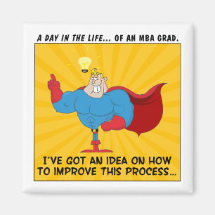 MBA Graduates Know the Answers to All Problems Magnet