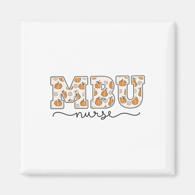 Mbu Nurse Pumpkin Fall Mother  Magnet (Front)