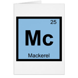 Mc - Mackerel Fish Chemistry Periodic Table Symbol