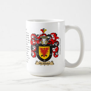 McAlister, the Origin, the Meaning and the Crest Coffee Mug