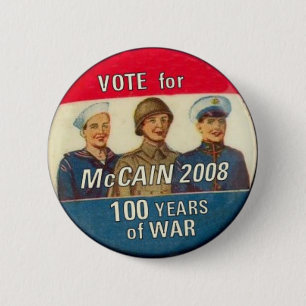 McCain 100 Years of War Button