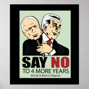 McCain and Bush. Disguise Poster