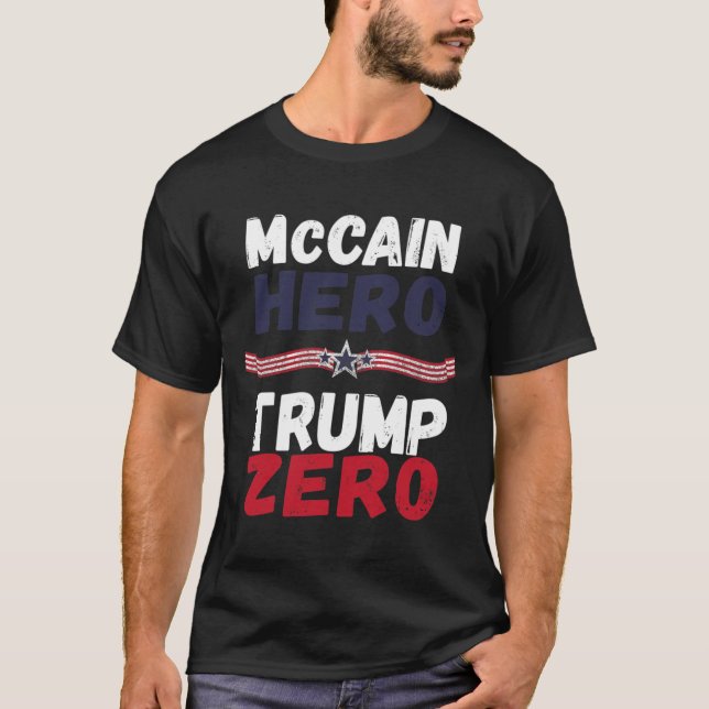 McCain Hero Trump Zero Veterans Are Not Suckers Or T-Shirt (Front)
