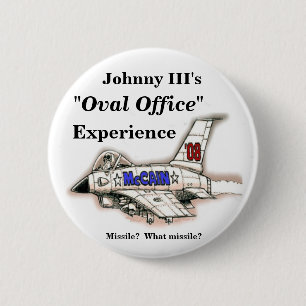 McCain Jet plane cartoon, "Oval Office" , Exper... 6 Cm Round Badge
