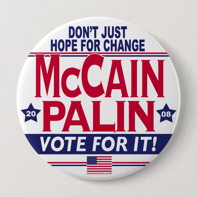 McCain Palin 2008 10 Cm Round Badge (Front)