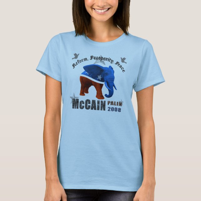 McCain Palin Reform Prosperity Peace Womens Shirt (Front)