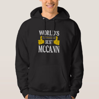 McCann Surname Team Family Last Name World's Best Hoodie