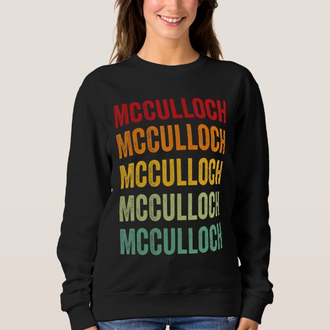 McCulloch County Texas Rainbow Text Design Sweatshirt (Front)